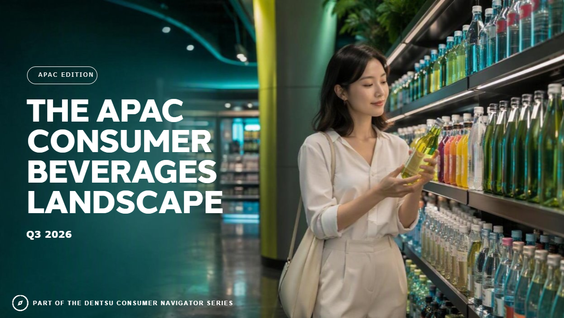 Dentsu Consumer Navigator - APAC Edition - Beverages 