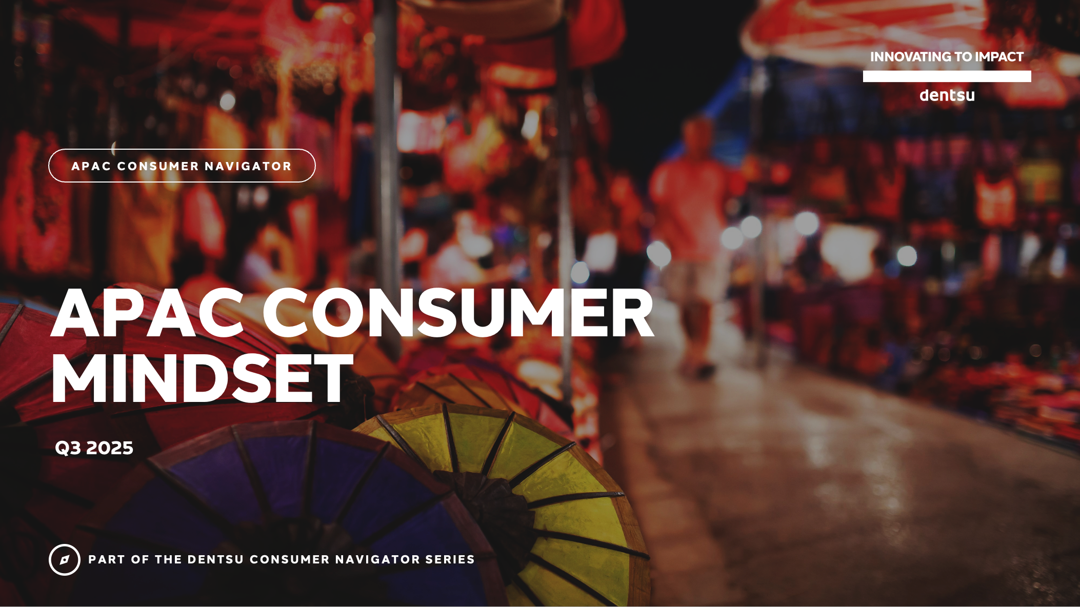 Dentsu APAC 2025 Q3 Consumer Mindset