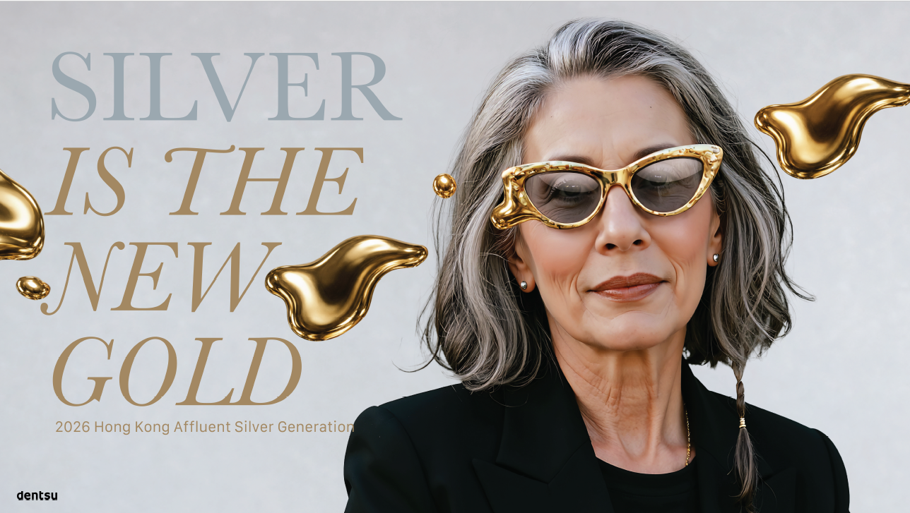Dentsu Hong Kong - Silver Is The New Gold