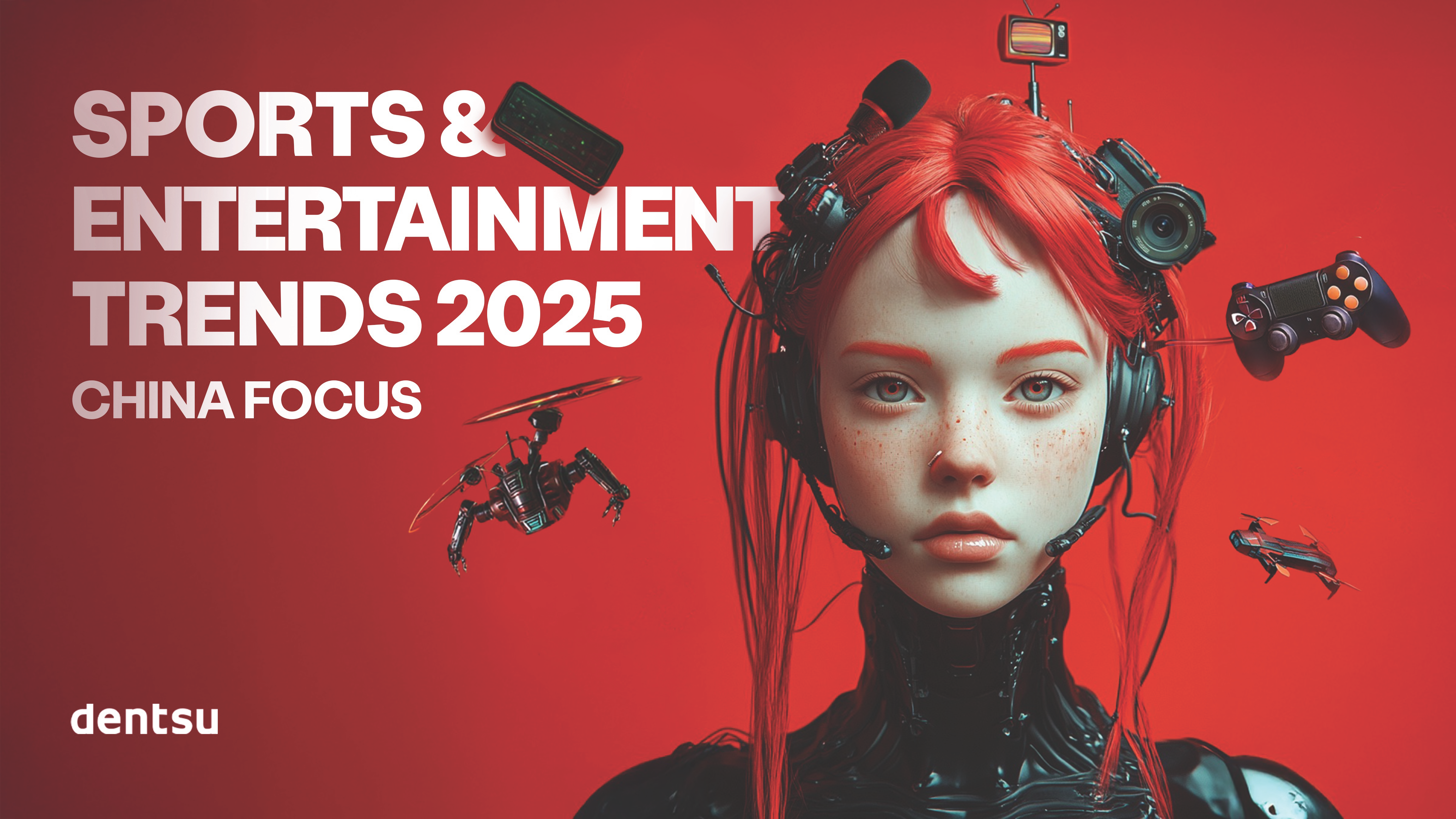 Sports & Entertainment Trends Report: China Focus