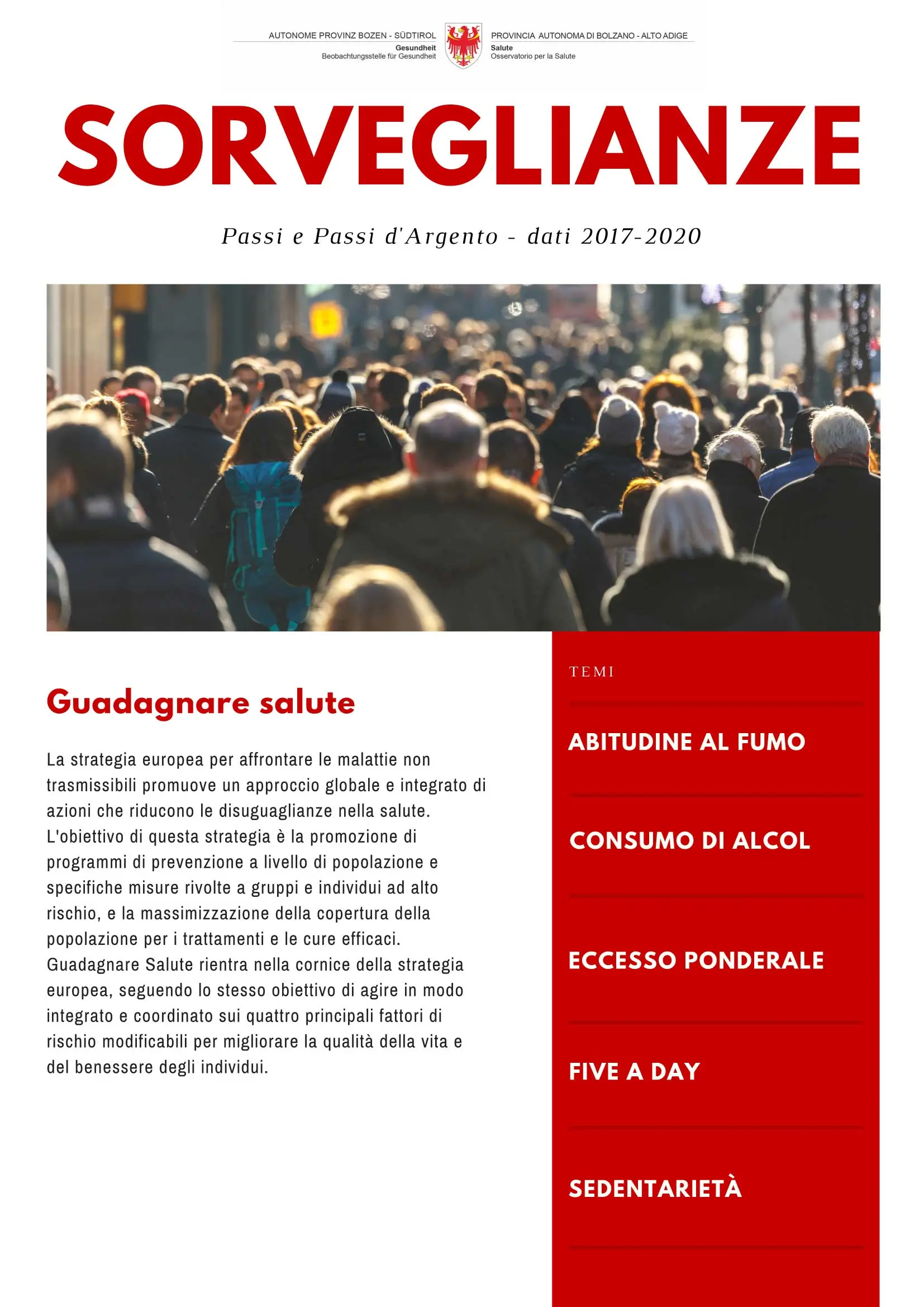 Sorveglianze Passi e Passi d'Argento: Guadagnare salute (dati 2017-2020)