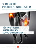 3. Bericht über das Landesregister der Gelenksprothesen (Jahre 2010-2019)