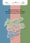 Erster Bericht über die Hüftendoprothetik in der Europaregion, Jahre 2013-2017