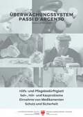 Passi d'Argento Daten 2020-2021: Hilfs- und Pflegebedürftigkeit, Seh-, Hör- und Kauprobleme, Einnahme von Medikamenten, Schutz und Sicherheit 