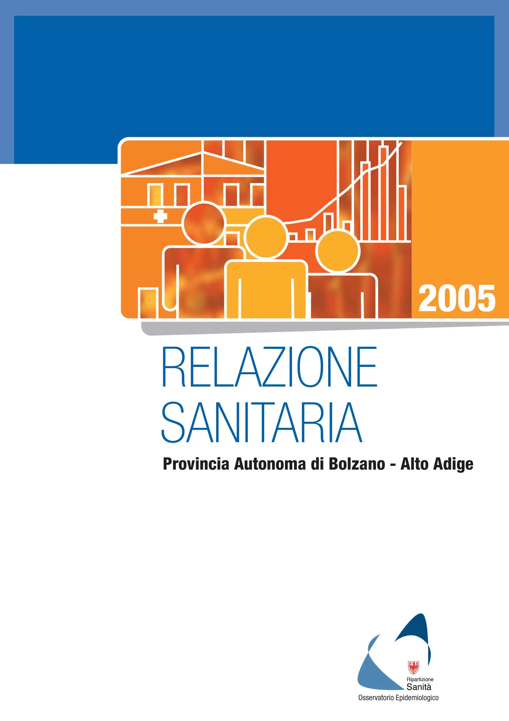Relazione Sanitaria Provinciale 2005