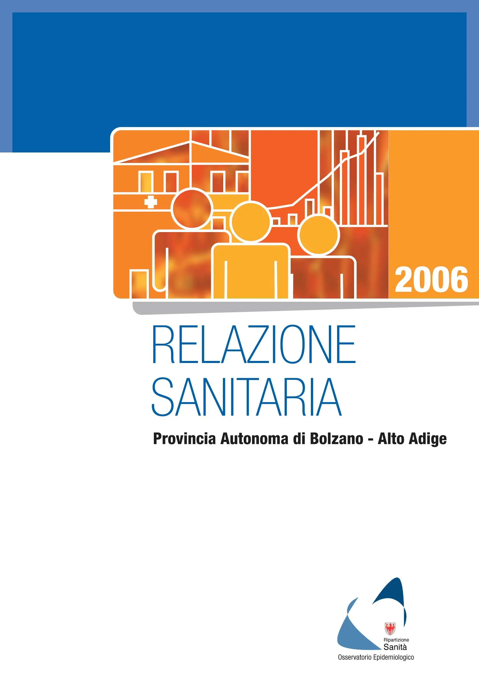 Relazione Sanitaria Provinciale 2006