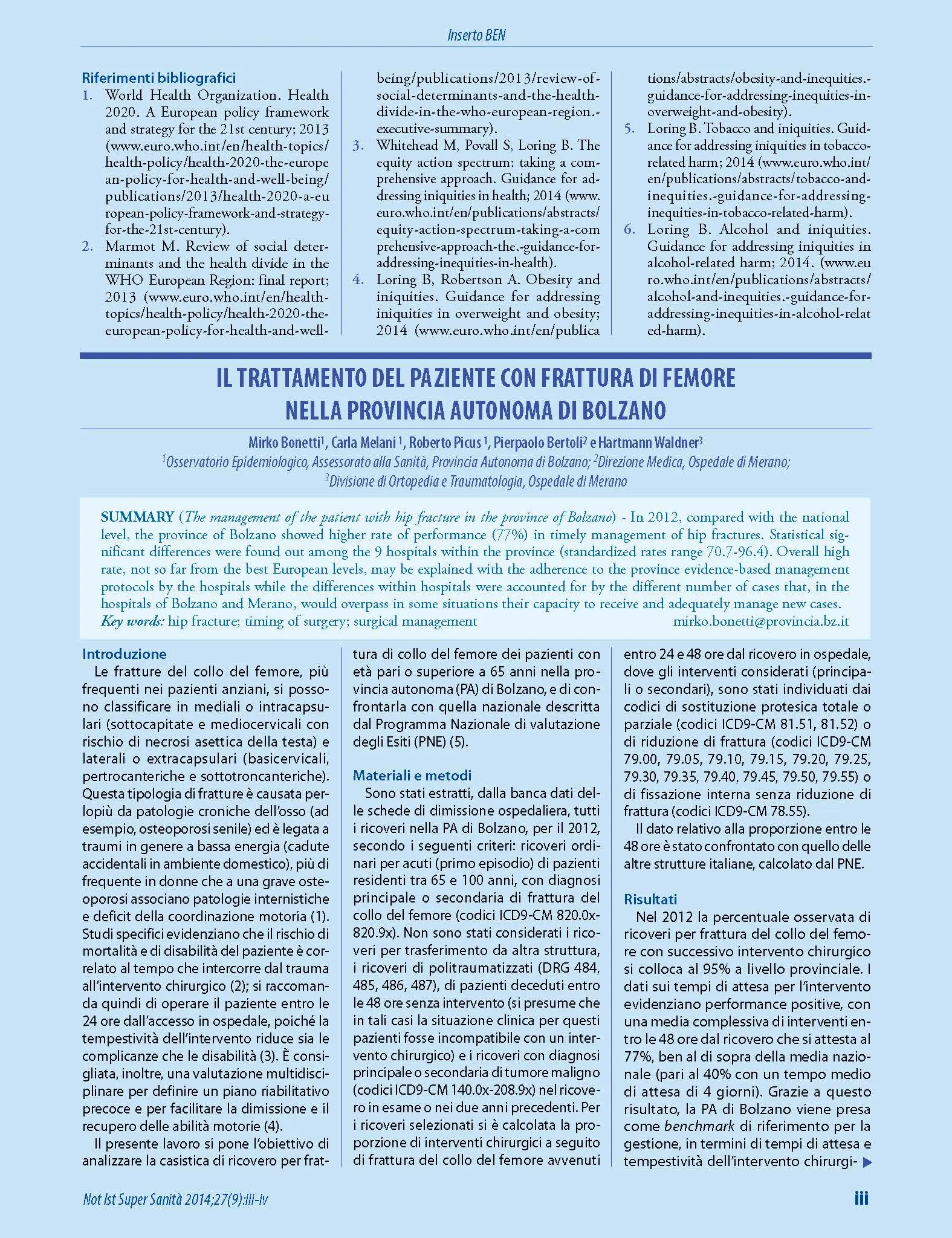 Il trattamento del paziente con frattura di femore nella Provincia autonoma di Bolzano (anno di pubblicazione 2014)