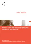 Studie ARGENTO 2002 - Bericht über den Gesundheitszustand im dritten Lebensalter