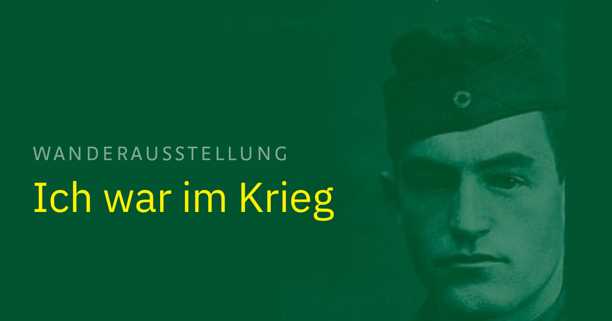 „Ich war im Krieg“