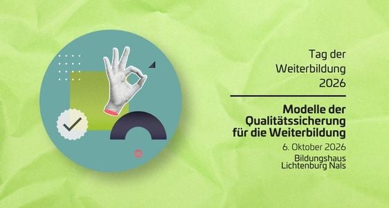 Beim Tag der Weiterbildung 2026 steht die Frage im Fokus, wie Qualität in der Weiterbildung
sichtbar gemacht und gesichert werden kann. 