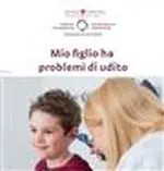 Mio figlio ha problemi di udito