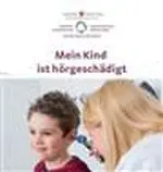 Mein Kind ist hörgeschädigt