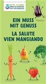 Cinque porzioni di frutta e verdura al giorno