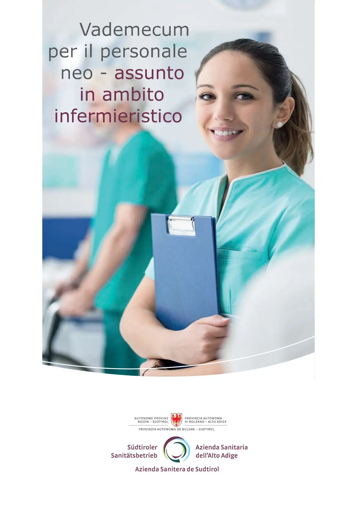Vademecum per il personale infermieristico neoassunto