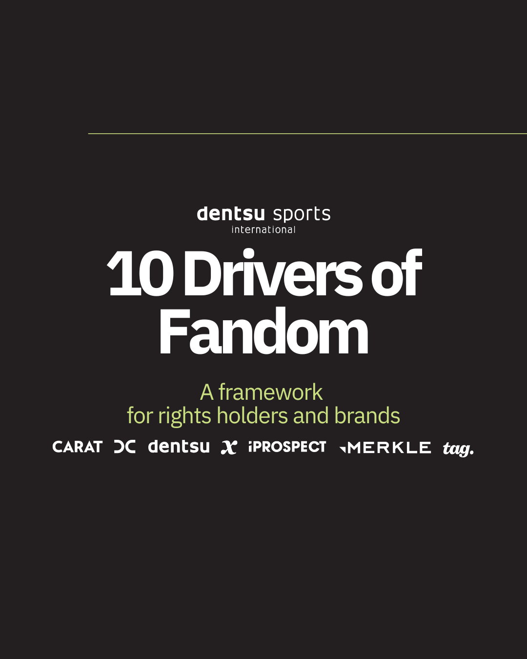 A simple framework for rights holders and brands to understand the key drivers of fandom in a sport


