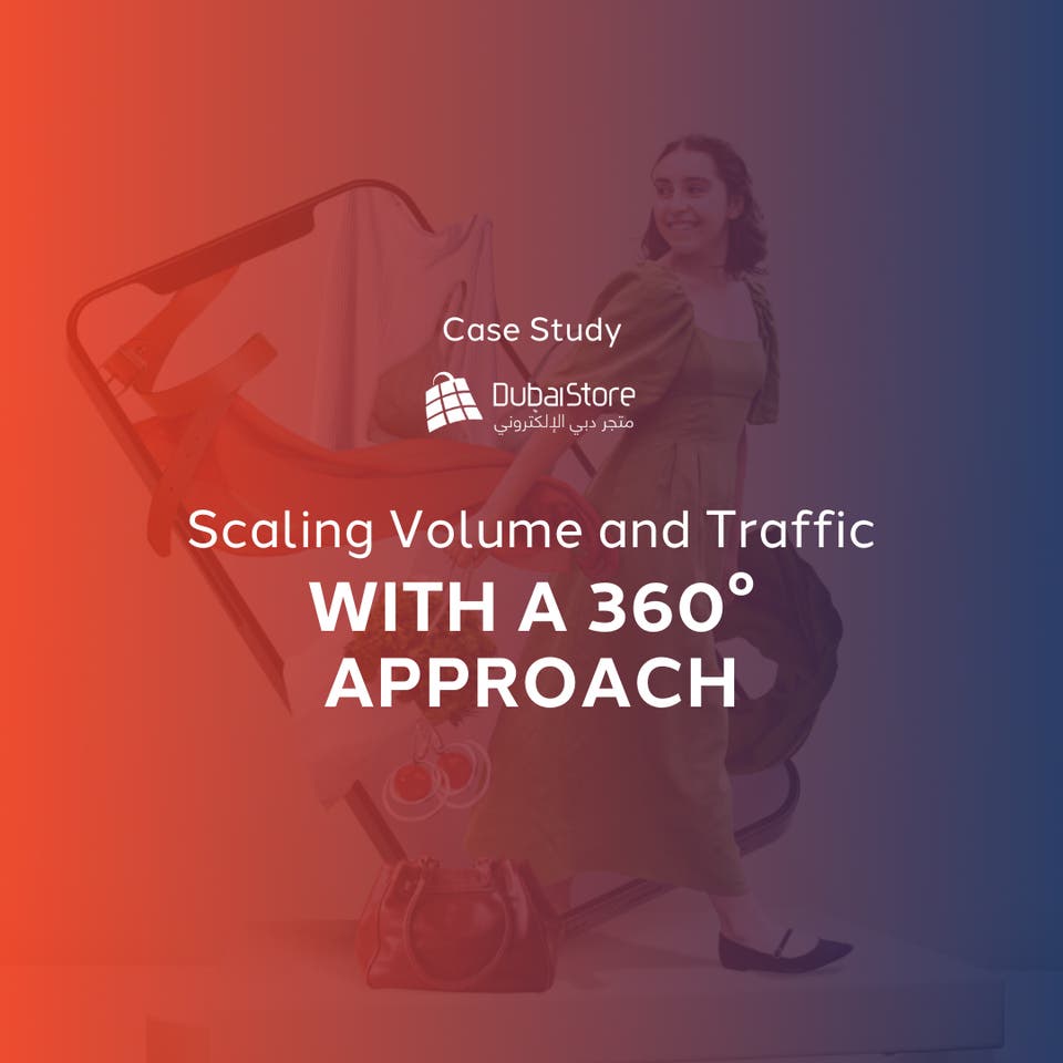 Dubai Store's Journey Organic Revenue Growth | dentsu MENA