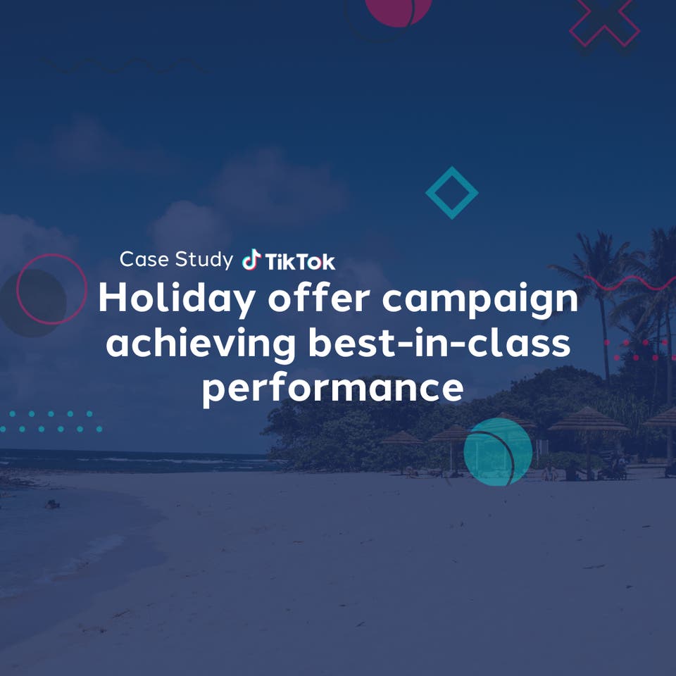 Holiday Offer Campaign Accor TikTok Case Study