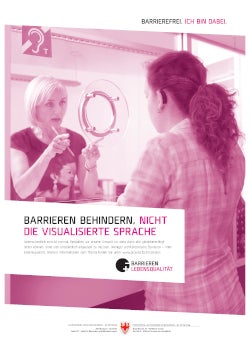„Barrieren behindern, nicht die visualisierte Sprache“