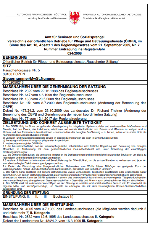 BOZEN: Öffentlicher Betrieb für Pflege- und Betreuungsdienste Rauschertor-Stiftung"