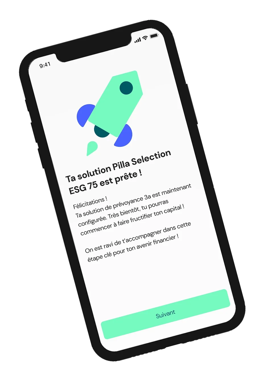 Un smartphone affiche un écran de l'application Pilla avec une illustration de fusée et un message de confirmation.