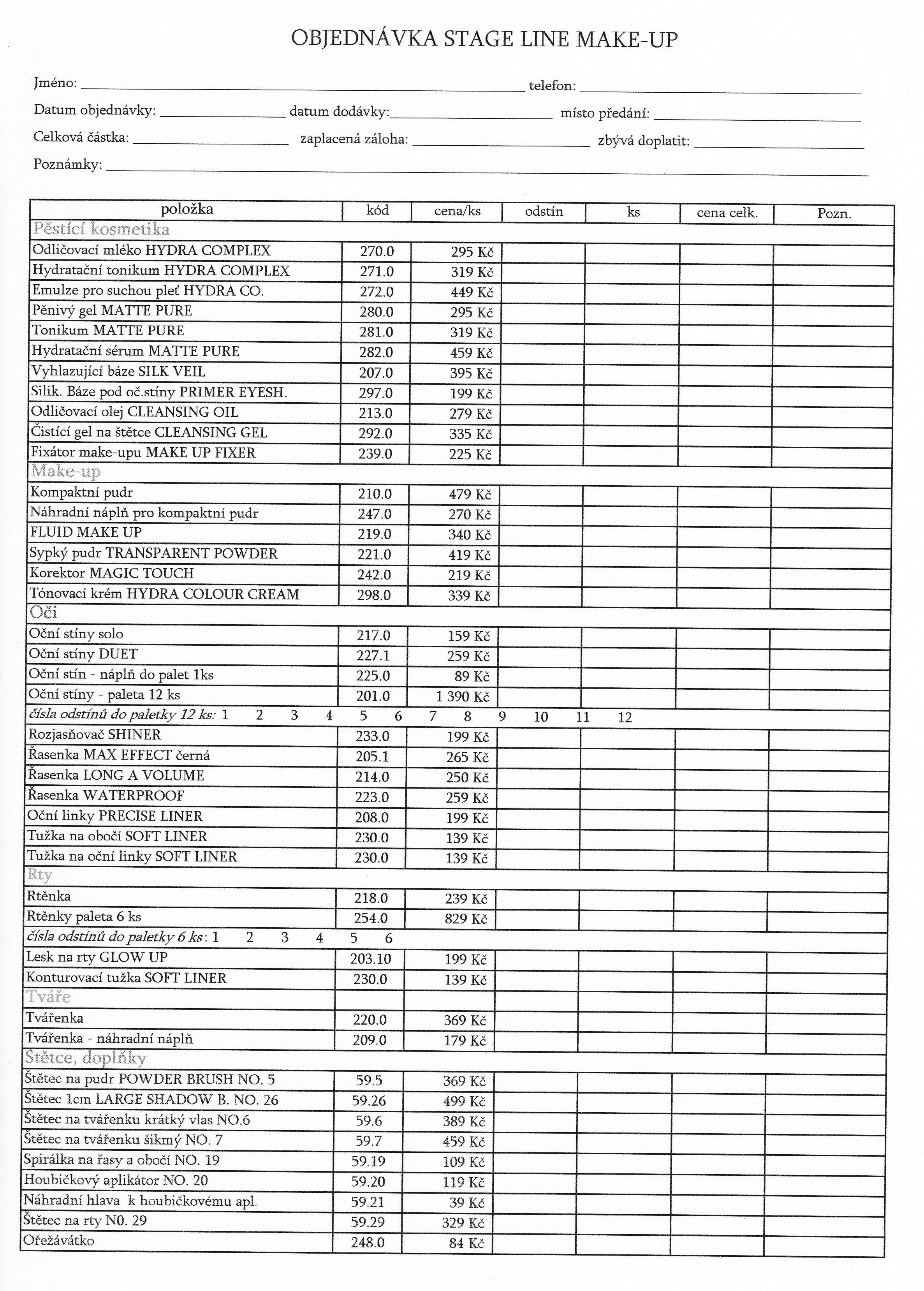 Objednávka stage line make-up
