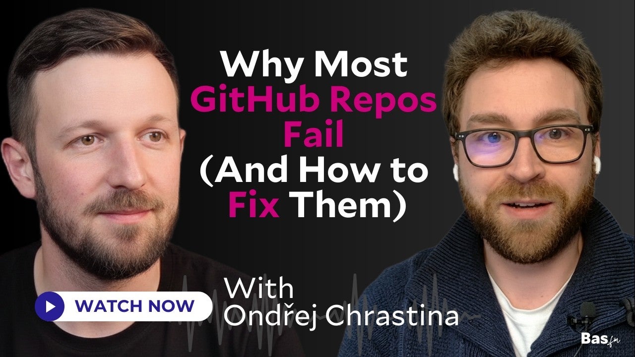 Bas.fm: Why Most GitHub Repos Fail (And How to Fix Them)