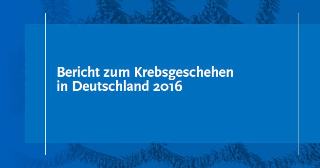 Ein blaues Rechteck mit weißem Text. Der Text lautet Bericht zum Krebsgeschehen in Deutschland 2016