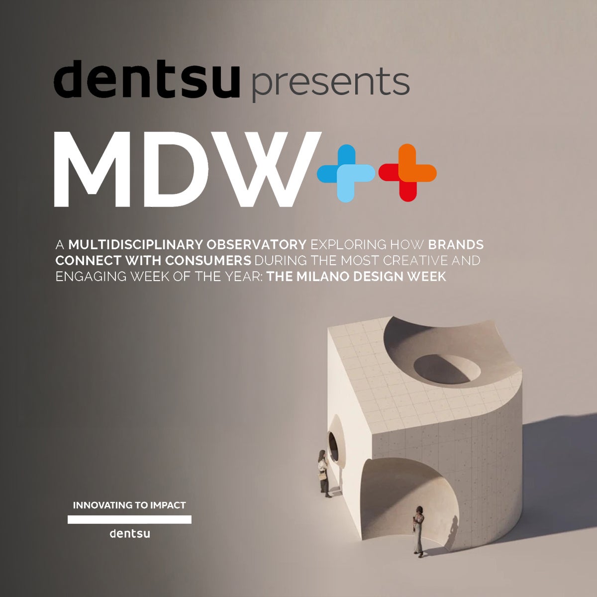 Dentsu Italia: la Milan Design Week si conferma piattaforma strategica per i brand oltre il design