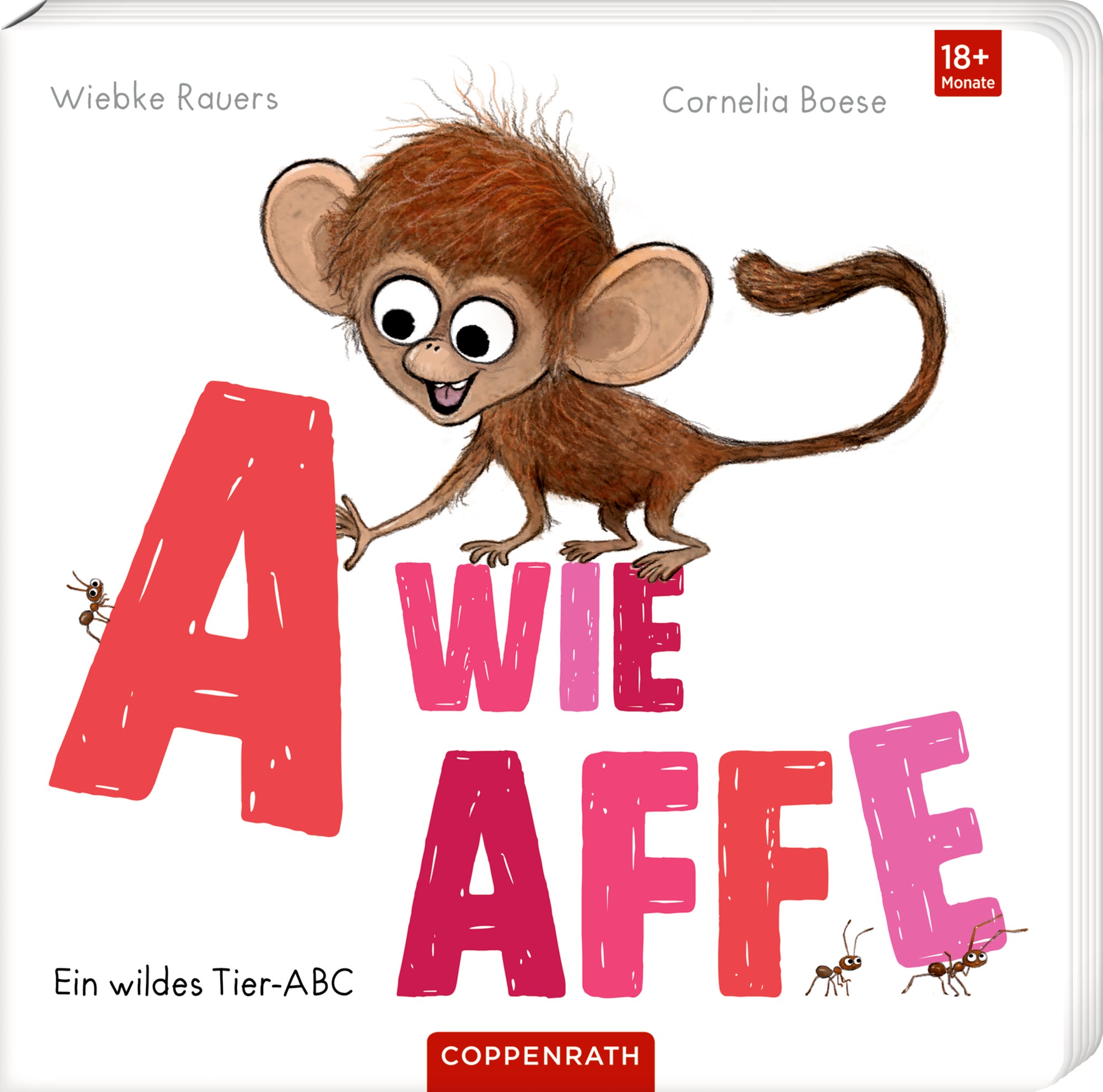 A wie Affe: ein wildes Tier-ABC