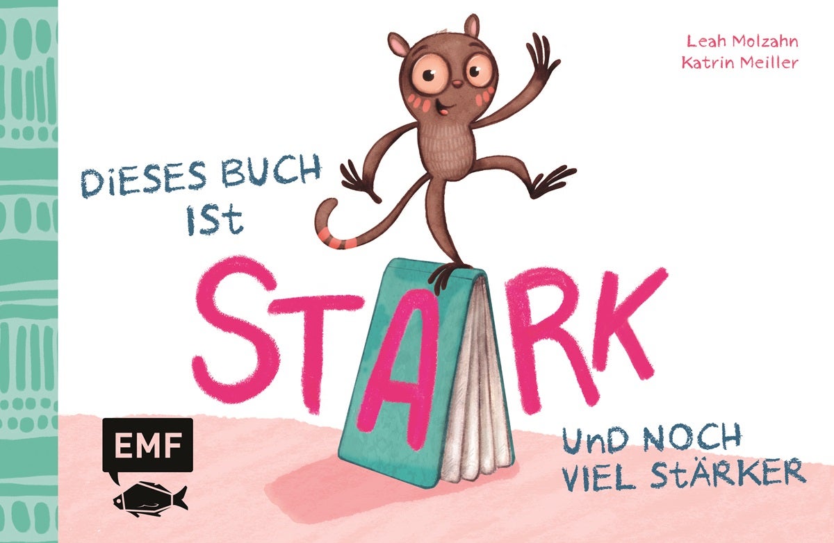 Dieses Buch ist stark und noch viel stärker