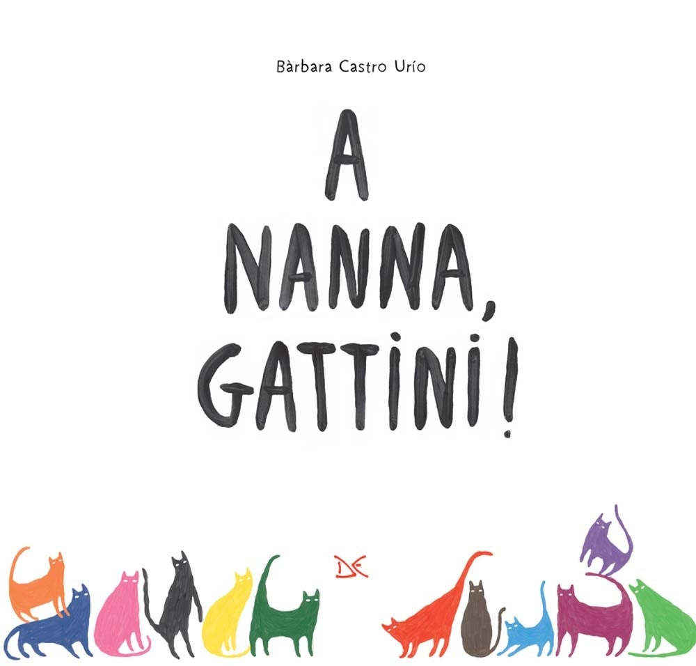 A nanna gattini!