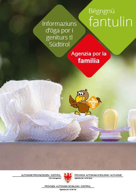 Bëgngnü fantulin - Informaziuns d‘öga por i geniturs tl Südtirol