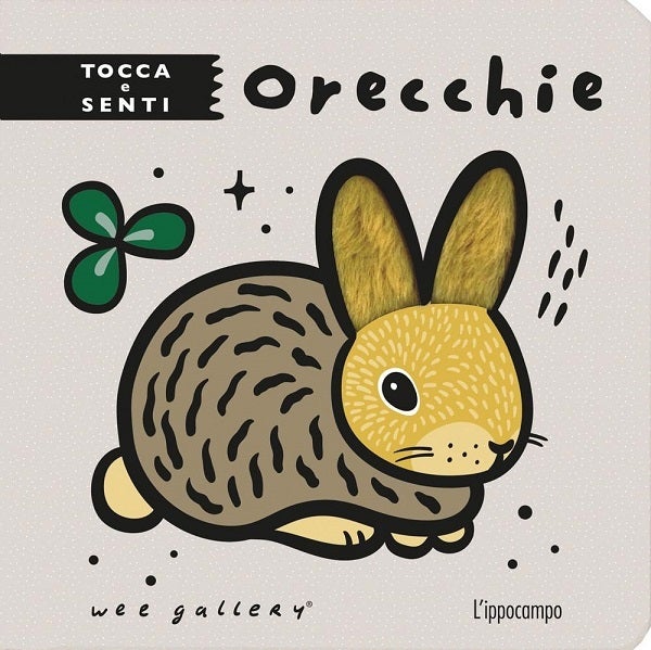 Orecchie. Tocca e senti