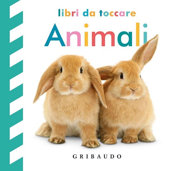 Animali. Libri da toccare