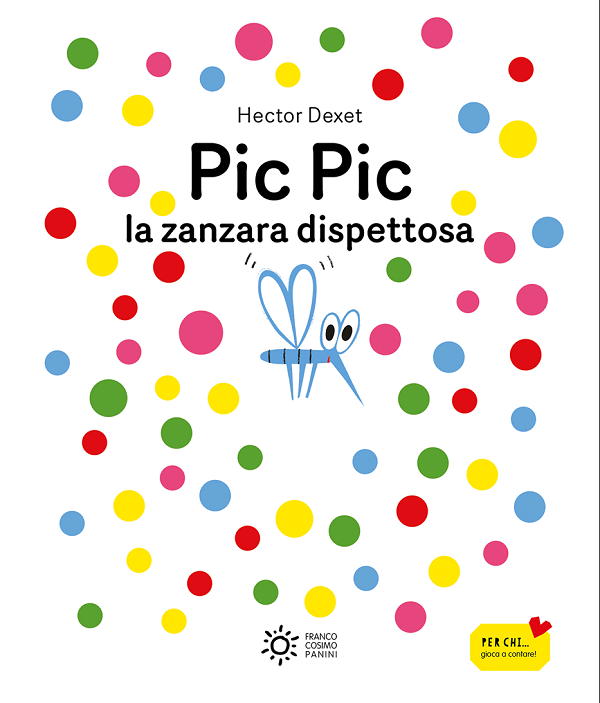 Pic Pic la zanzara dispettosa