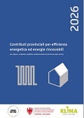 Contributi provinciali 2026 per efficienza energetica ed energie rinnovabili per imprese, condomini, pubbliche amministrazioni ed enti senza scopo di lucro