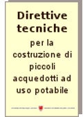 Standard di qualità nella progettazione, nella costruzione e nell’esercizio degli acquedotti ad uso potabile