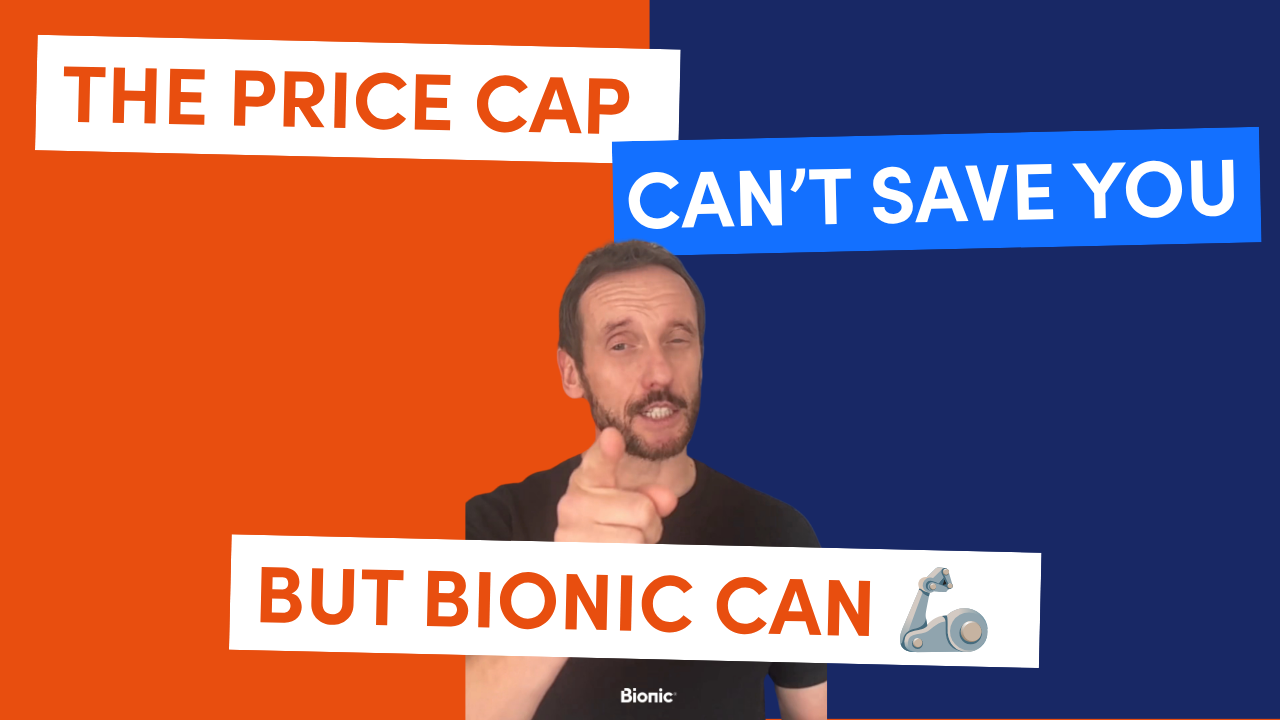 Orange and dark blue split background, a person in a black Bionic-branded shirt pointing toward the viewer, and bold text reading “THE PRICE CAP CAN’T SAVE YOU BUT BIONIC CAN” alongside a robot arm icon.