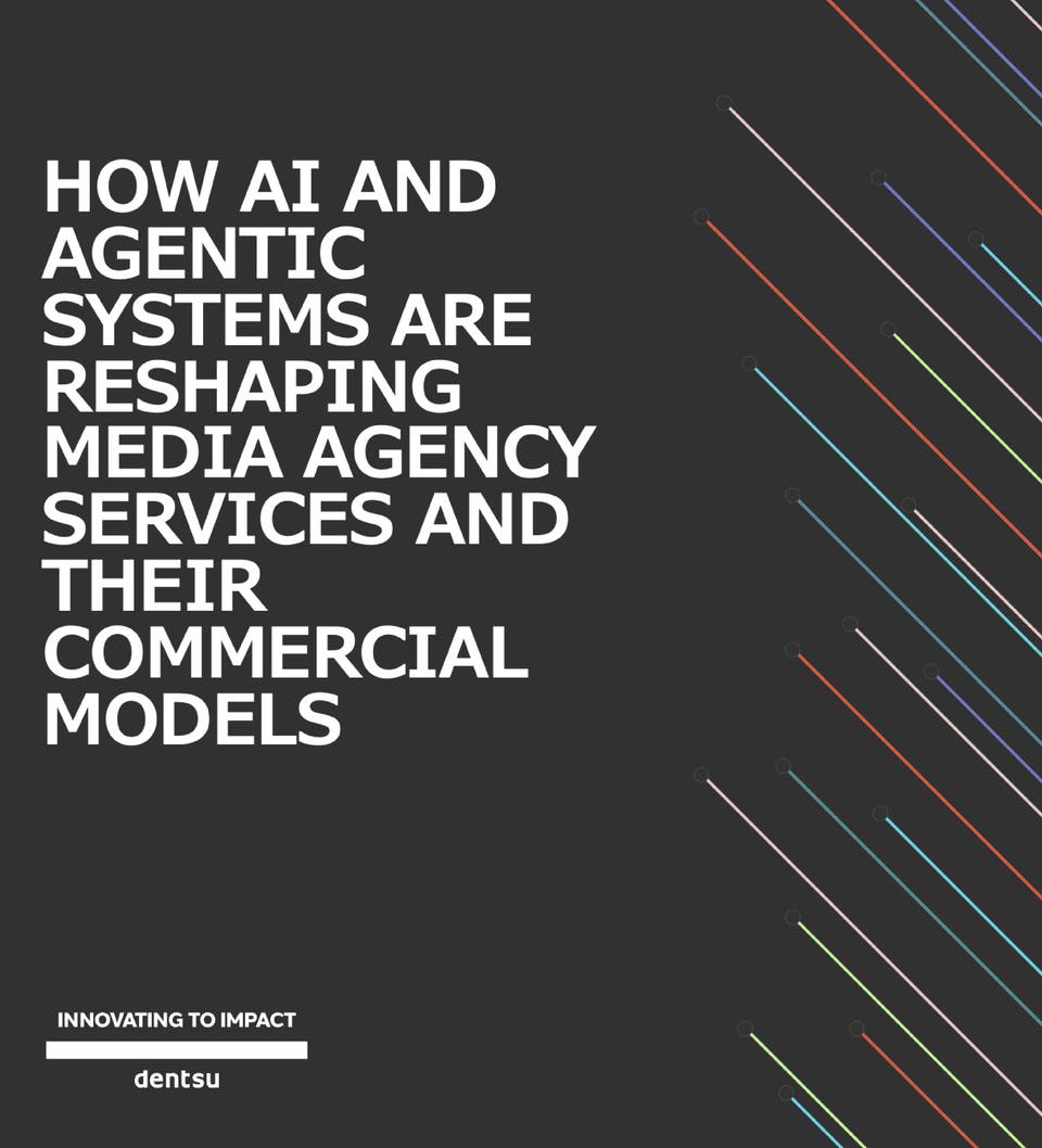 How AI and Agentic Systems are reshaping media agency services and their commercial models