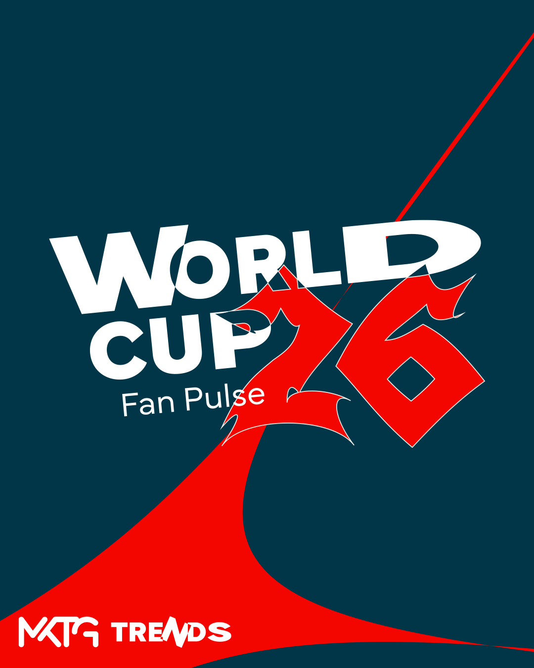 The words World Cup Fan Pulse written in white and the number 26 in red on a dark blue background. There is a red swish going from bottom left to top right