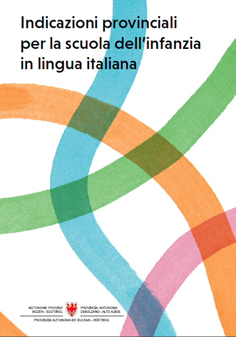 Indicazioni provinciali per la scuola dell'infanzia in lingua italiana