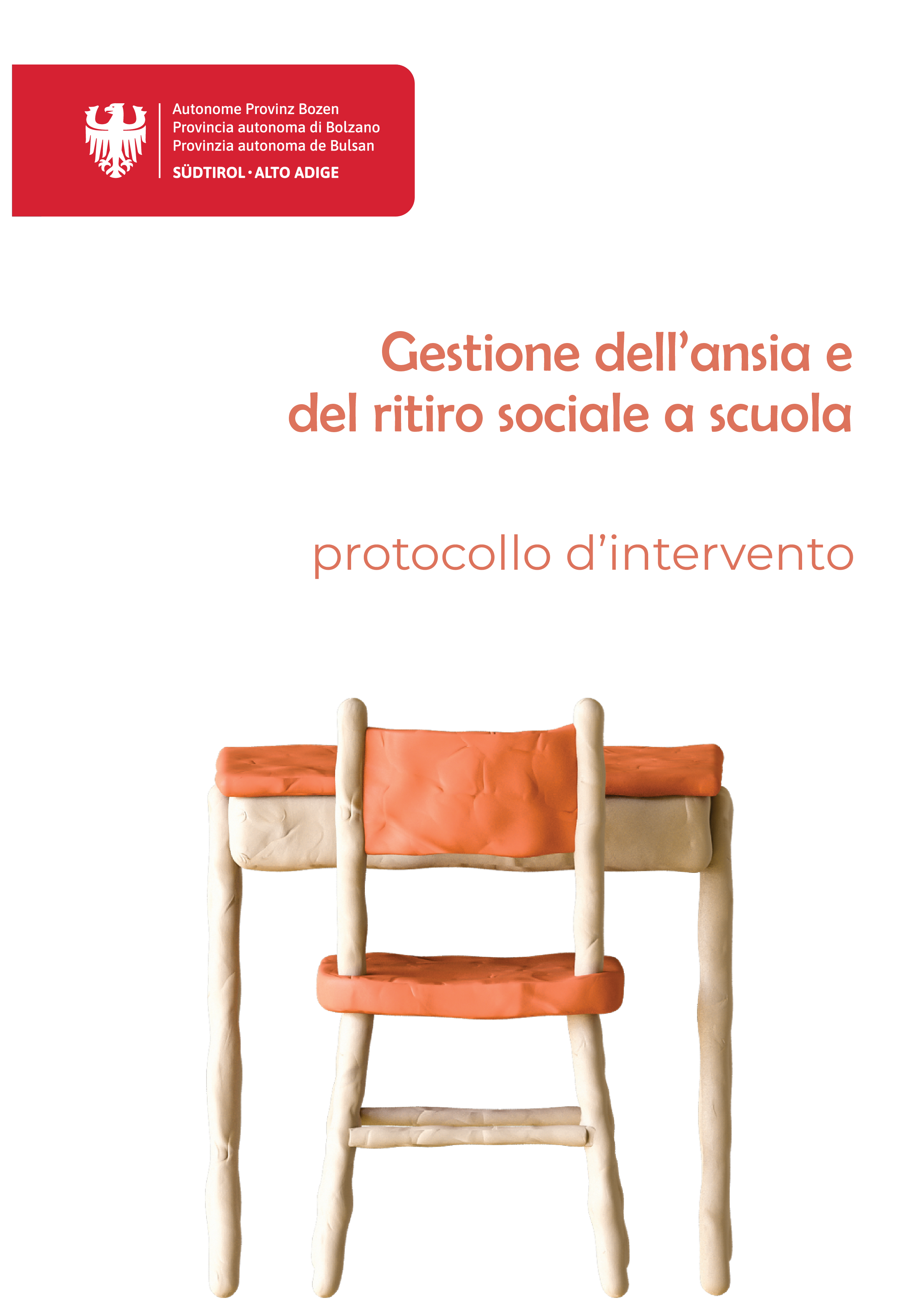 Gestione dell'ansia e del ritiro sociale a scuola. Protocollo d'intervento.