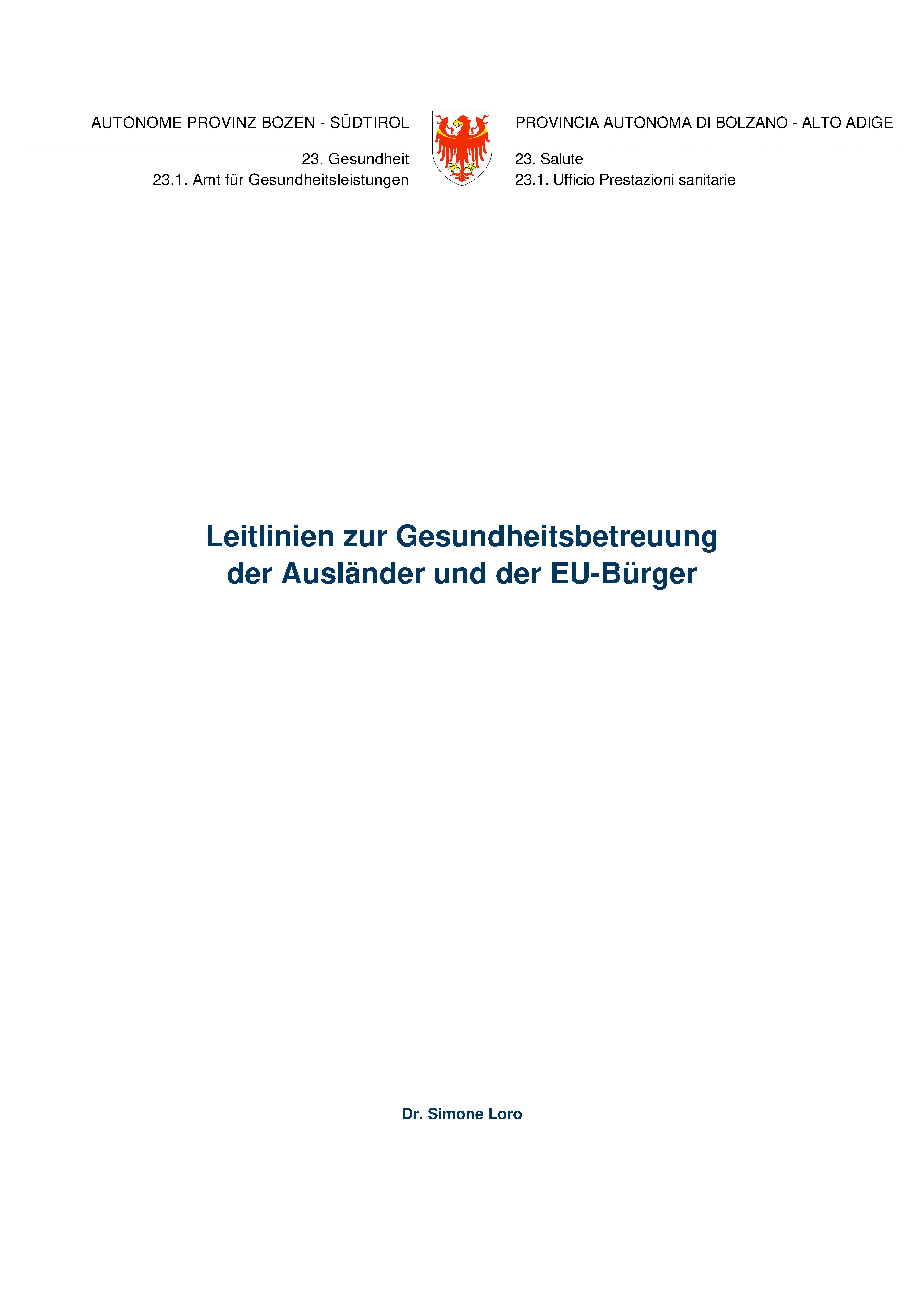 Leitlinien zur Gesundheitsbetreuung der Ausländer und der EU-Bürger