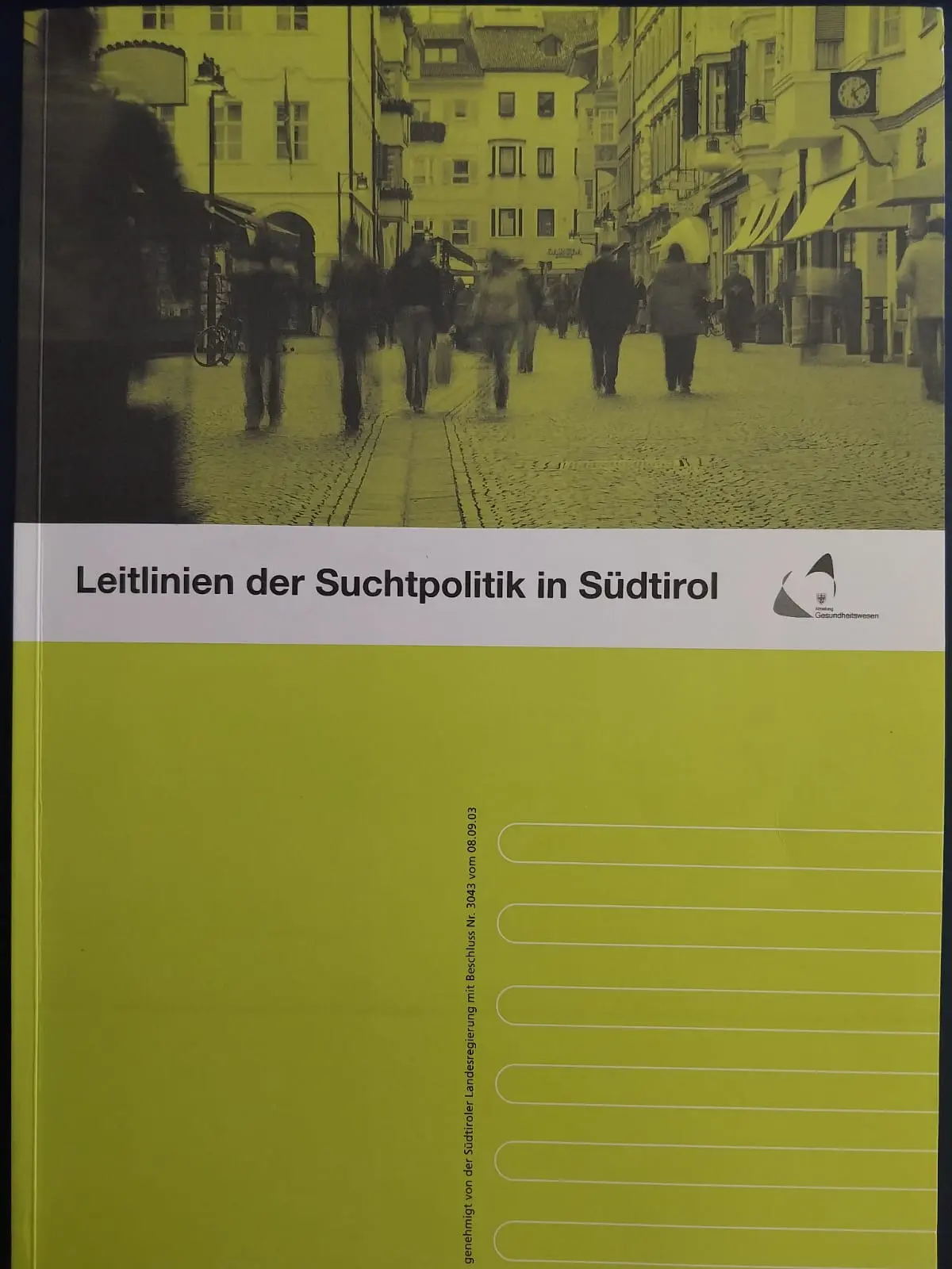 Leitlinien Suchtpolitik Südtirol