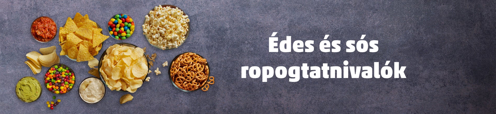 Édes és sós ropogtatnivalók - chipsek, magok és rágcsák 