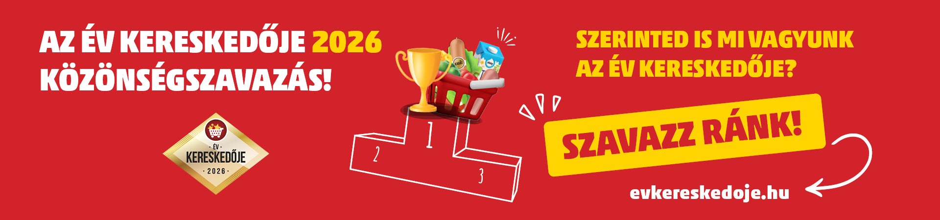 Év kereskedője 2026 közönségszavazás, Szavazz ránk!