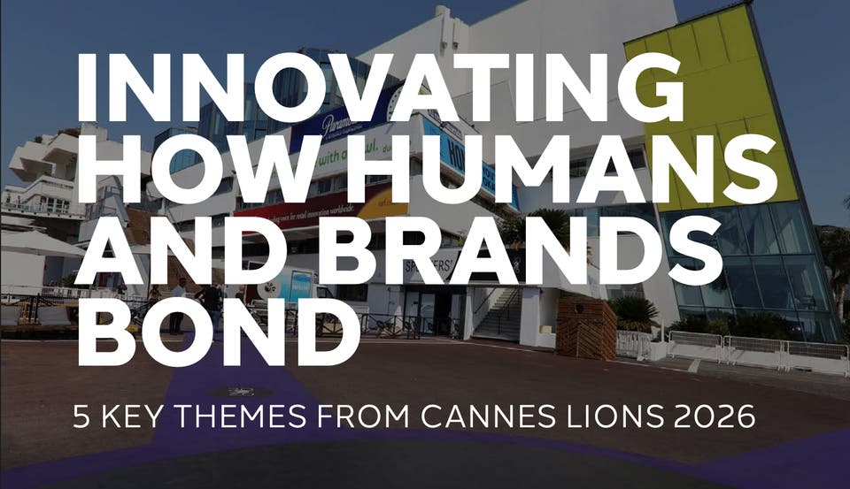 Cannes Lions 2026 Rewind Report