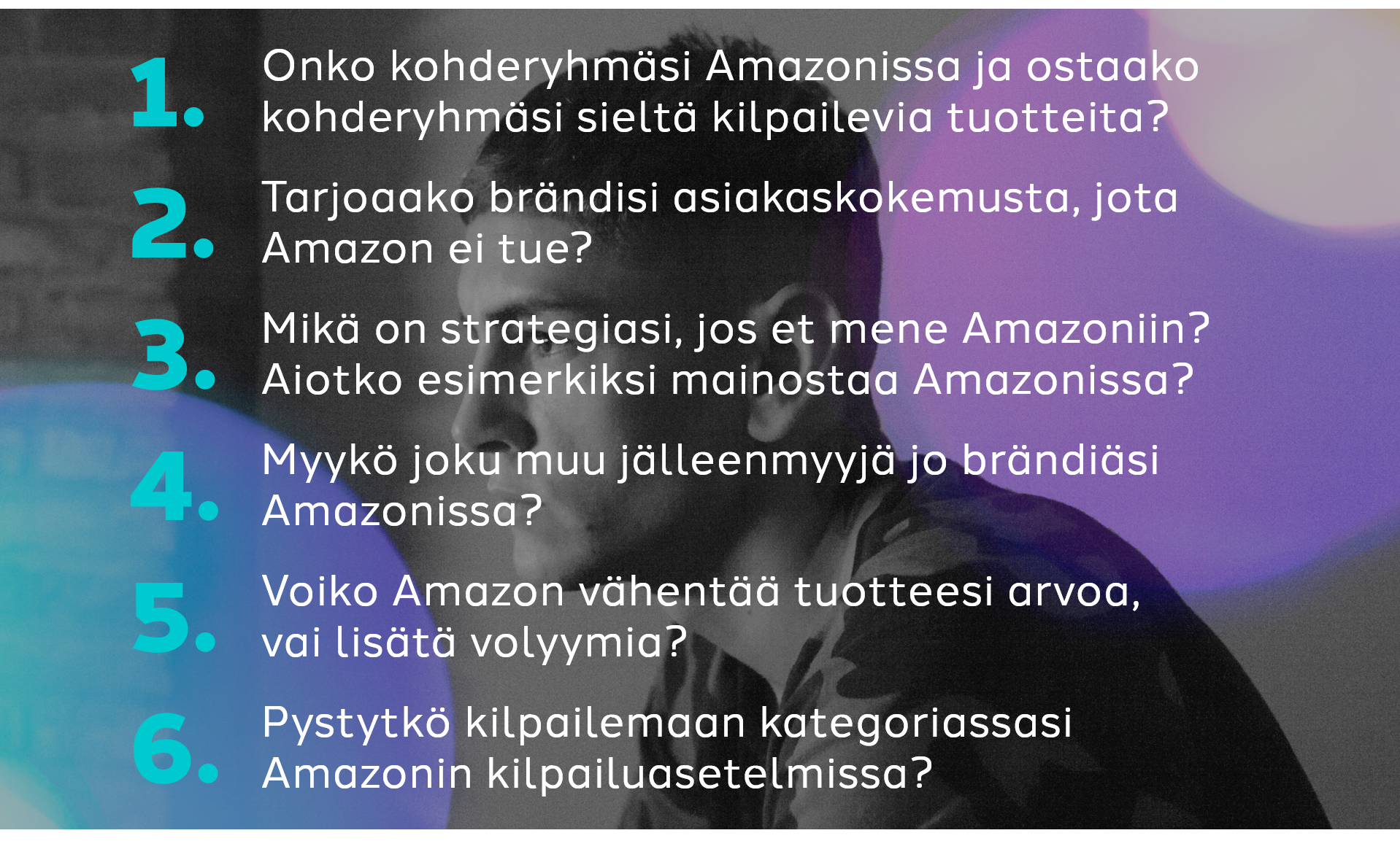 Kuusi kysymystä Amazonista