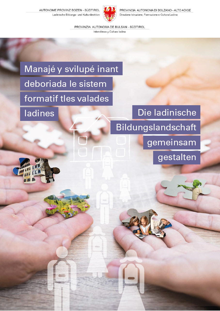 Die ladinische Bildungslandschaft gemeinsam gestalten
