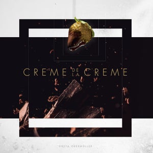 Creme de la Creme